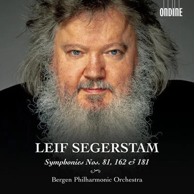 Bergen Philharmonic OrchestraDmitri KitayenkoTim HandleySegerstam: Symphonies Nos. 81, 162 & 181