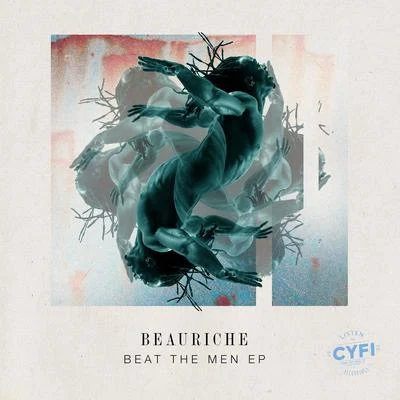 BeauricheBeat The Men EP