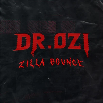 Peytn/Dr. Ozi/DyaticZilla Bounce