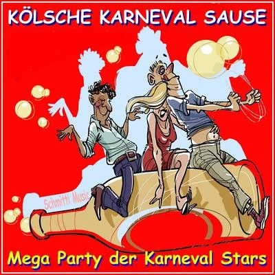 AlpenkölschSchmittiHelga BrauerKölsche Karneval Sause, Mega-Party der Karneval Stars