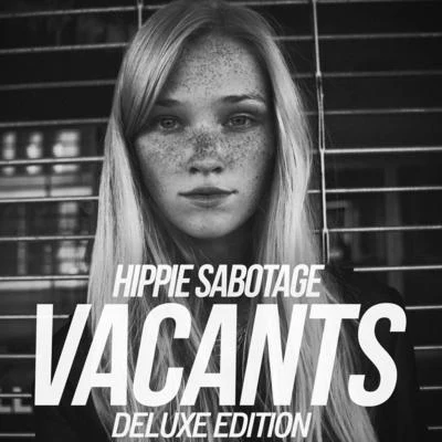 Hippie Sabotage/Alex WileyVacants (Deluxe Edition)