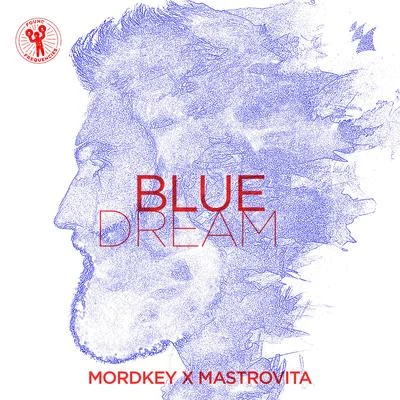 MordkeyBlue Dream