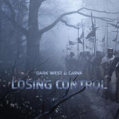 Dark WestLosing Control