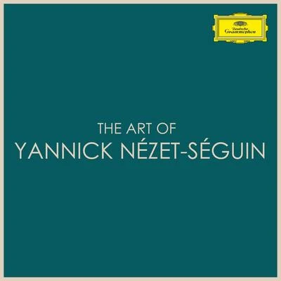 Yannick Nézet-Séguin/Ildar Abdrazakov/Orchestre Métropolitain de MontréalThe Art of Yannick Nézet-Séguin