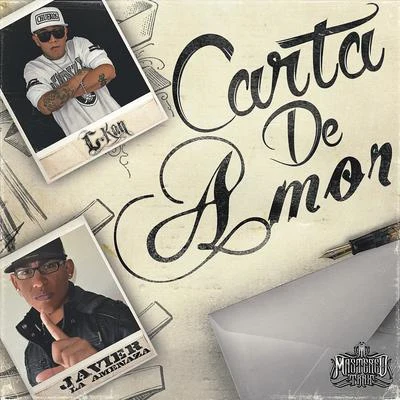 C-Kan/Eslok DiazCarta de Amor (feat. Javier La Amenaza) - Single