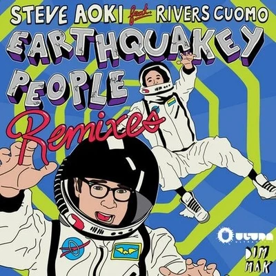 Rivers CuomoEarthquakey People (Remixes)