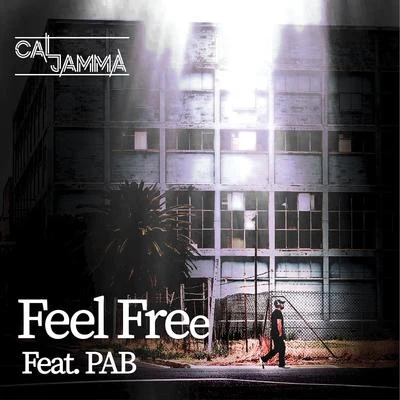 I-Kay/Cal JammaFeel Free