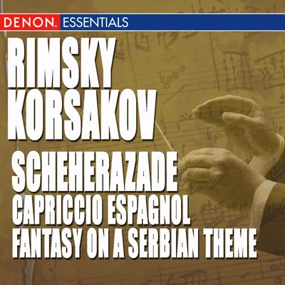 Moscow Symphony Orchestra/大島ミチルRimsky-Korsakov: Scheherazade, Capriccio Espagnol & Fantasy on a Serbian Theme, Op. 6