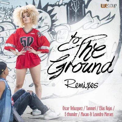 Ennzo DiasLorena SimpsonTo the Ground (Remixes)