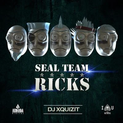 DJ XquizitSEAL Team Ricks