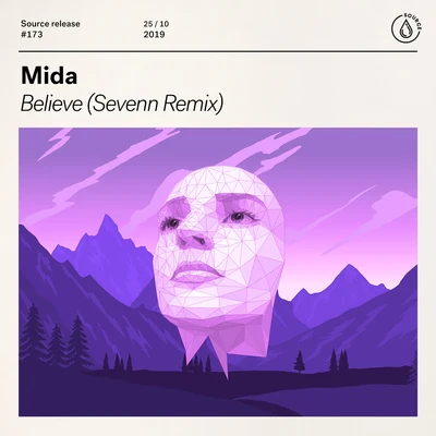 MidaBelieve (Sevenn Remix)