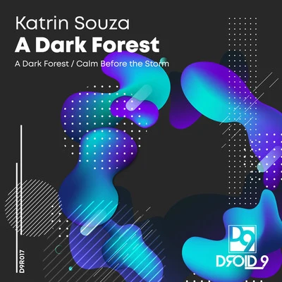 Katrin Souza/LTN/GHOSTBEATA Dark Forest