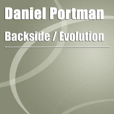 Daniel PortmanBacksideEvolution