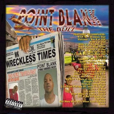 Point Blank/DJ ScrewBad Newz Travels Fast