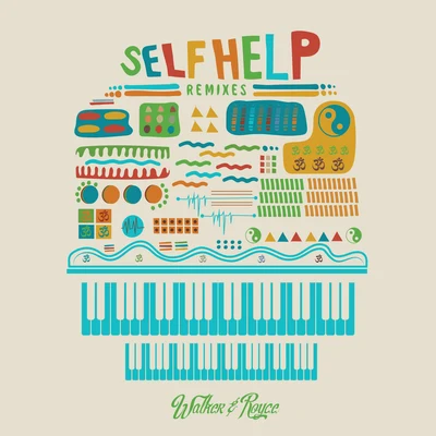 Walker & RoyceSelf Help Remixes