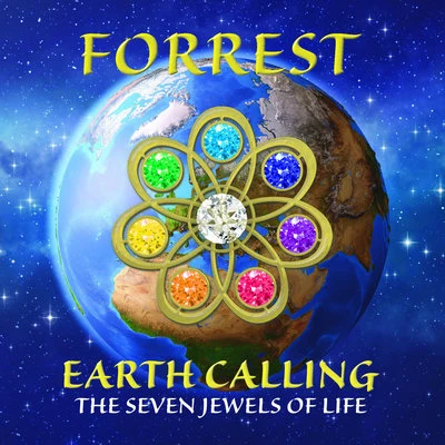 Giuseppe Lanni/ForrestEarth Calling - The Seven Jewels of Life