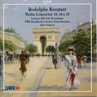 Südwestdeutsches Kammerorchester Pforzheim/Timo Handschuh/Laurent Albrecht BreuningerKreutzer: Violin Concertos Nos. 15, 18 & 19