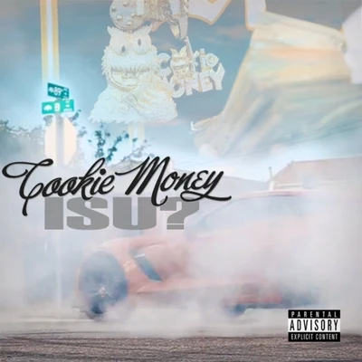 Cookie Money/Philthy RichIsu? - Single