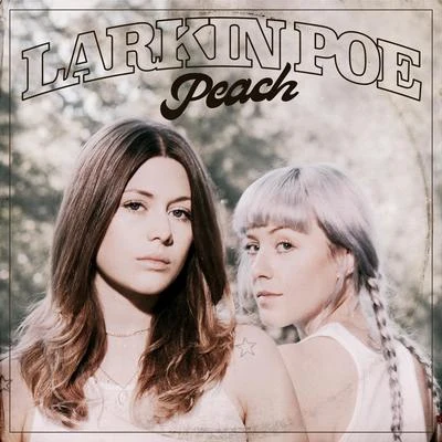 Larkin Poe/Jam in the VanPeach