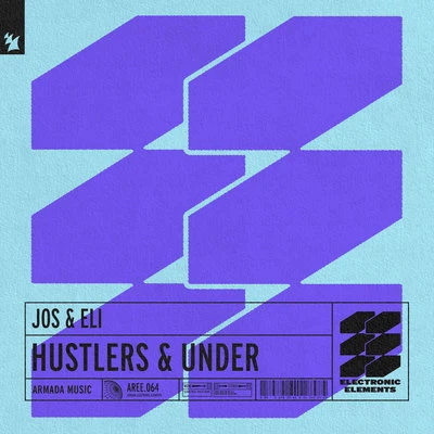 Jos & EliHustlers & Under