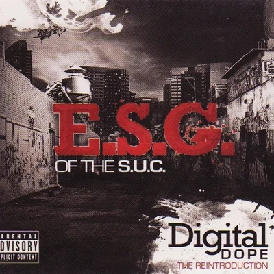 E.S.G./Slim ThugDigital **** (The Reintroduction)