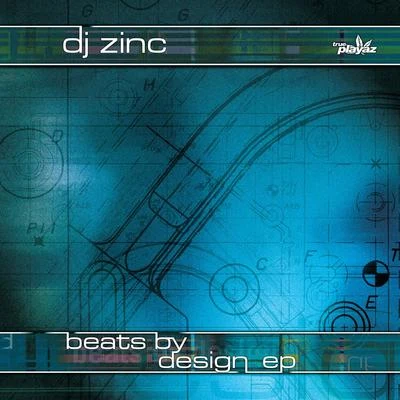 DJ ZincBeats by Design