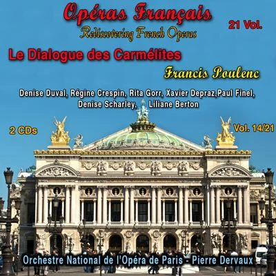 Francis Poulenc/Henrik Rung/Chamber Choir Hymnia/M. Prætorius/Niels W. Gade/Flemming Windekilde/Trad/Benjamin Britten/Franz Gruber/Hugo DistlerRediscovering French Operas in 21 Volumes - Vol. 1421 : Le Dialogue des Carmélites