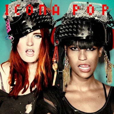 Icona Pop/Charli XCXIcona Pop