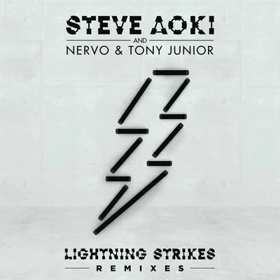 Steve AokiLightning Strikes (Remixes)