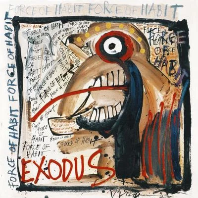 ExodusForce Of Habit (Reissue)