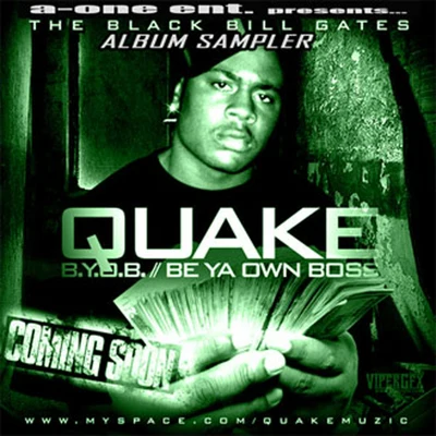 QuakeB.Y.O.B. (Be Ya Own Boss) Album Sampler