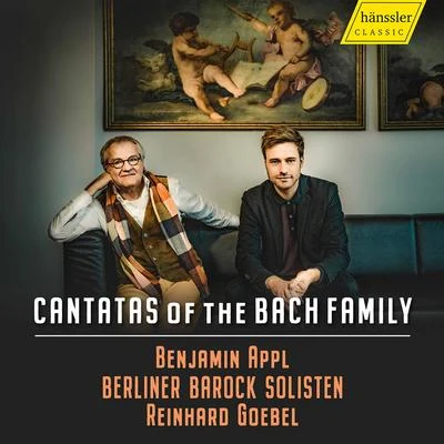 Berliner Barock SolistenCantatas of the Bach Family