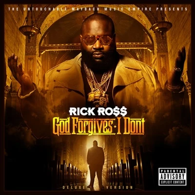 Rick Ross/P-SquareGod Forgives, I Dont