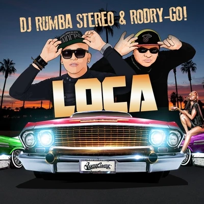 RODRY-GO!/DJ PasoLoca