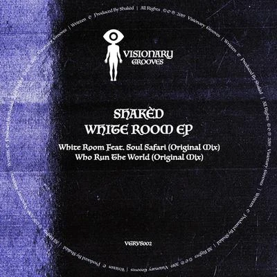 SHAKED/NOIXESWhite Room EP