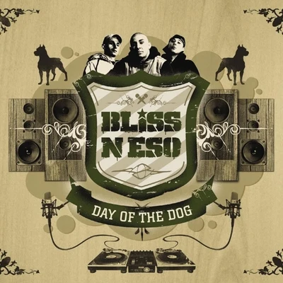 Bliss N Eso/Dizzy Wright/Xzibit/Reezy/Toxsikk/DJ Hoppa/Trent Monroe/Jon Connor/Demrick/Chris WebbyDay Of The Dog