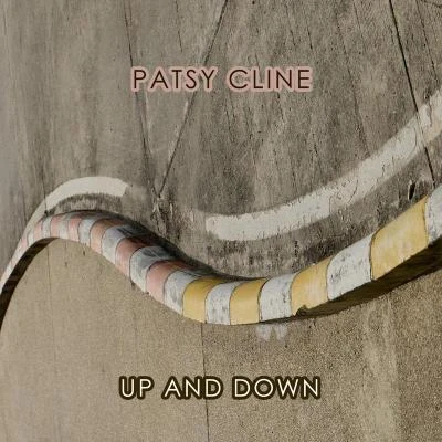 Patsy ClineUp And Down