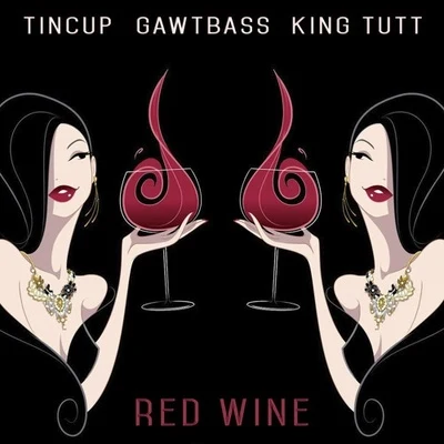 Tomsize/Tincup/FlechetteRed Wine