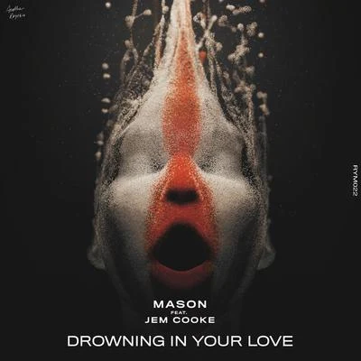 MasonPrincess SuperstarDrowning In Your Love (Radio Edit)