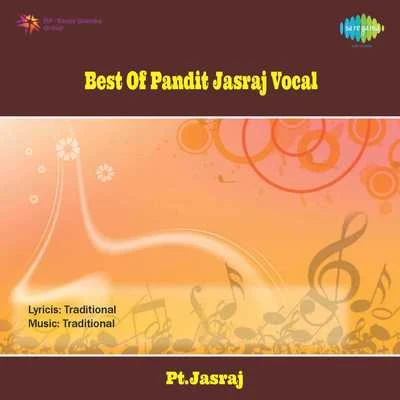 Pt. JasrajBest Of Pandit Jasraj Vocal