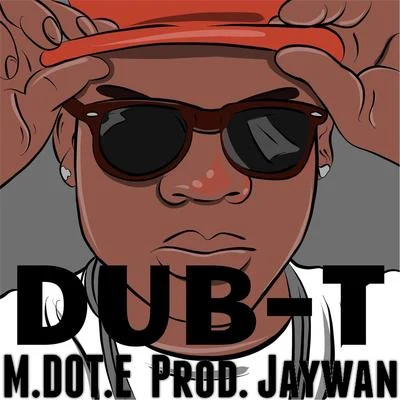 Dub-TM.DOT.E