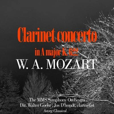 Walter Goehr/Johannes Bartsch/Zürcher Radio Orchester/Uta GrafMozart : Clarinet concerto in A major K. 622