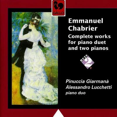 Emmanuel ChabrierMarcelle MeyerEmmanuel Chabrier: Oeuvre complète pour deux pianos (Complete Works for two Pianos)