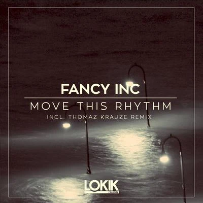 Fancy Inc/Vintage CultureMove This Rhythm