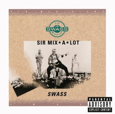 Sir Mix-A-LotSwass