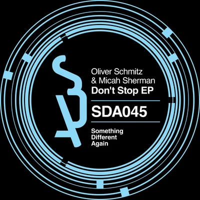 Oliver SchmitzFrank T.R.A.X.John Castel & Xan CastelDon&#x27;t Stop EP