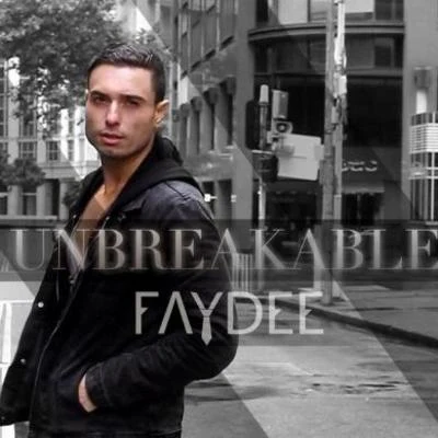 Faydee/DJ James YammouniUnbreakable