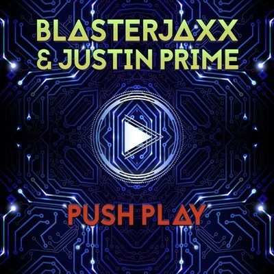 Justin Prime/Rave Republic/Lee McKingPush Play