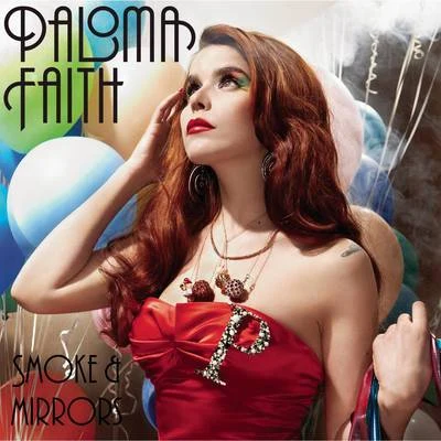 Paloma FaithSmoke and Mirrors