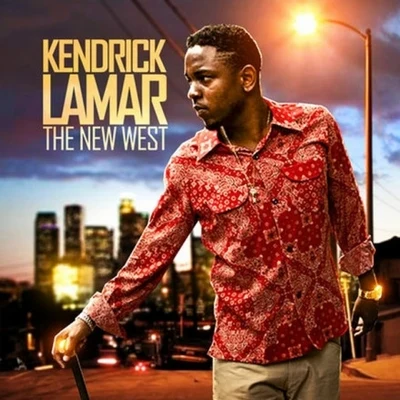 Kendrick LamarZacariThe New West